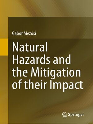 cover image of Natural Hazards and the Mitigation of their Impact
